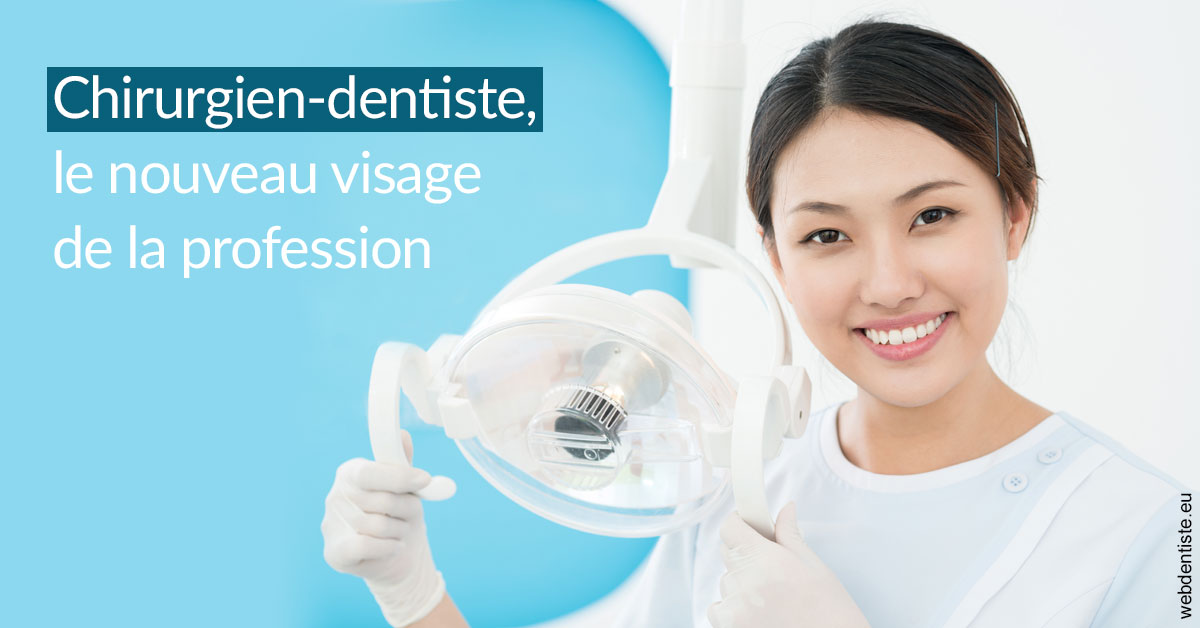 https://dr-feredj-elisabeth.chirurgiens-dentistes.fr/Le nouveau visage de la profession 2